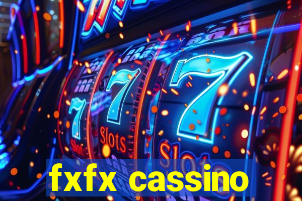 fxfx cassino